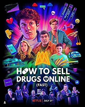 دانلود سریال How to Sell Drugs Online (Fast)