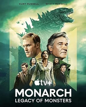 دانلود سریال پادشاه: میراث هیولاها Monarch: Legacy of Monsters